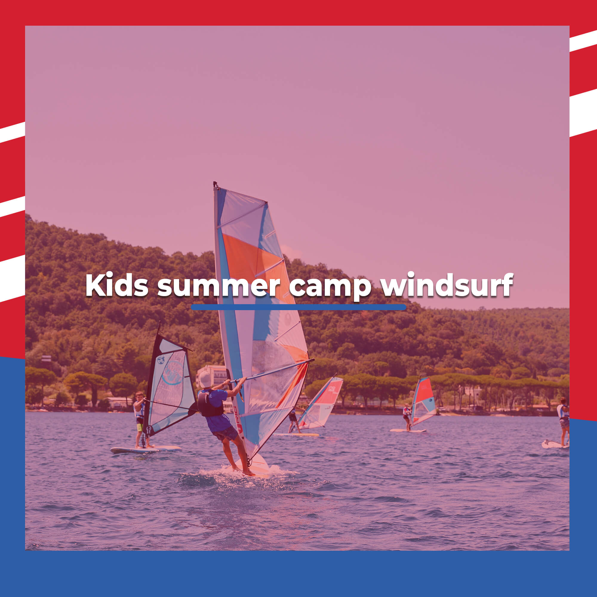 Kids Summer Camp Windsurf